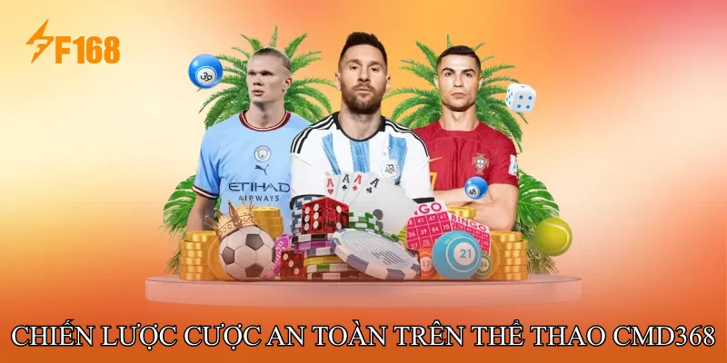 Chiến lược cược an toàn trên Thể Thao CMD368 Chiến lược cược an toàn trên Thể Thao CMD368