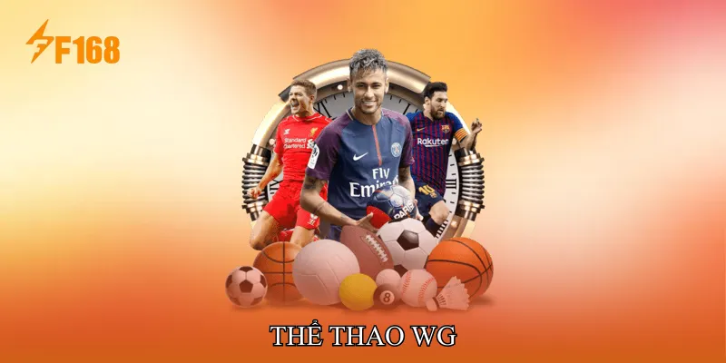 Thể Thao WG Hỗ Trợ Cược Trực Tiếp Với Tỷ Lệ Thay Đổi Nhanh